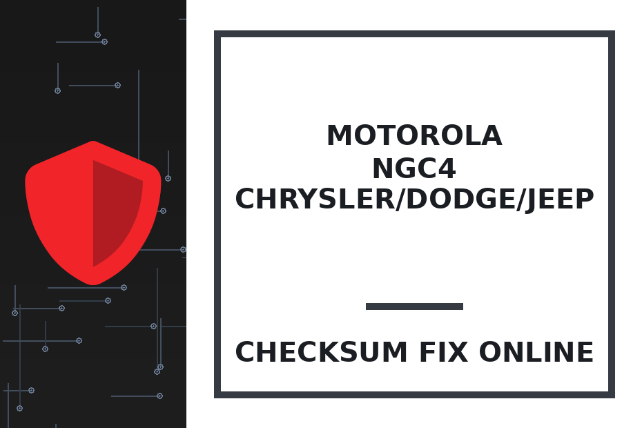 MOTOROLA NGC4 CHRYSLER/DODGE/JEEP — checksum fix online · CHIPOK