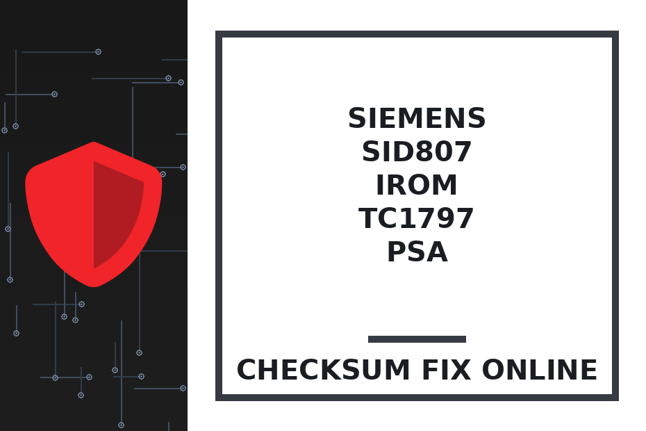 SIEMENS/CONTINENTAL SID807 IROM TC1797 PSA — checksum fix online · CHIPOK
