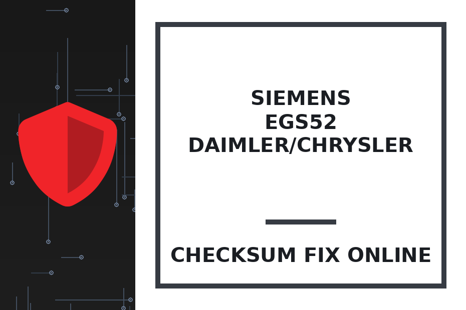 SIEMENS EGS52 DAIMLER/CHRYSLER — checksum fix online · CHIPOK