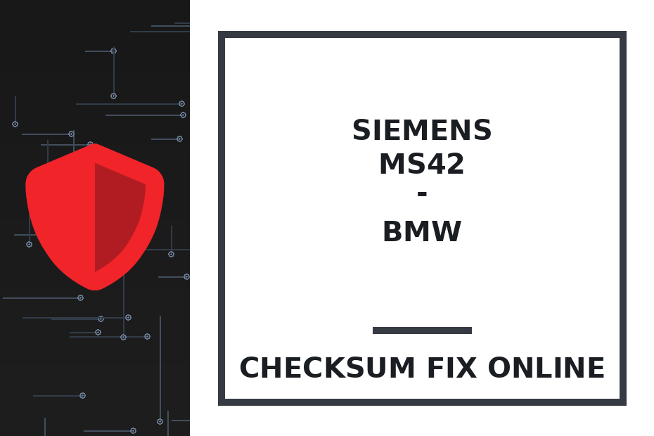 SIEMENS MS42 - BMW — checksum fix online · CHIPOK