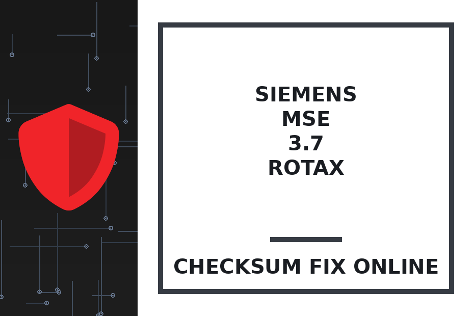 SIEMENS MSE 3.7 ROTAX — checksum fix online · CHIPOK