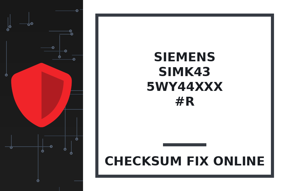 SIEMENS SIMK43 5WY44xxx #R — checksum fix online · CHIPOK