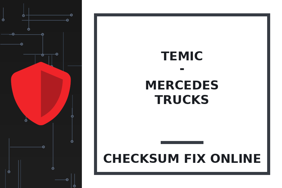 TEMIC - MERCEDES TRUCKS — checksum fix online · CHIPOK
