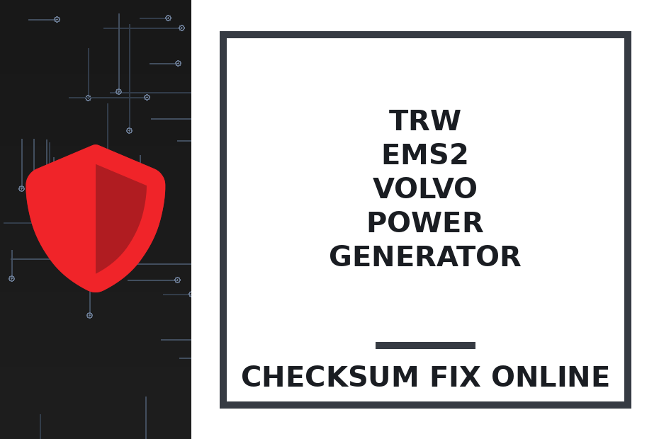 TRW EMS2 VOLVO POWER GENERATOR — checksum fix online · CHIPOK