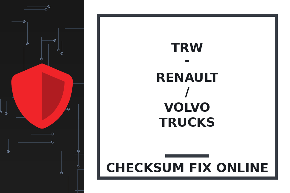 TRW - RENAULT / VOLVO TRUCKS — checksum fix online · CHIPOK