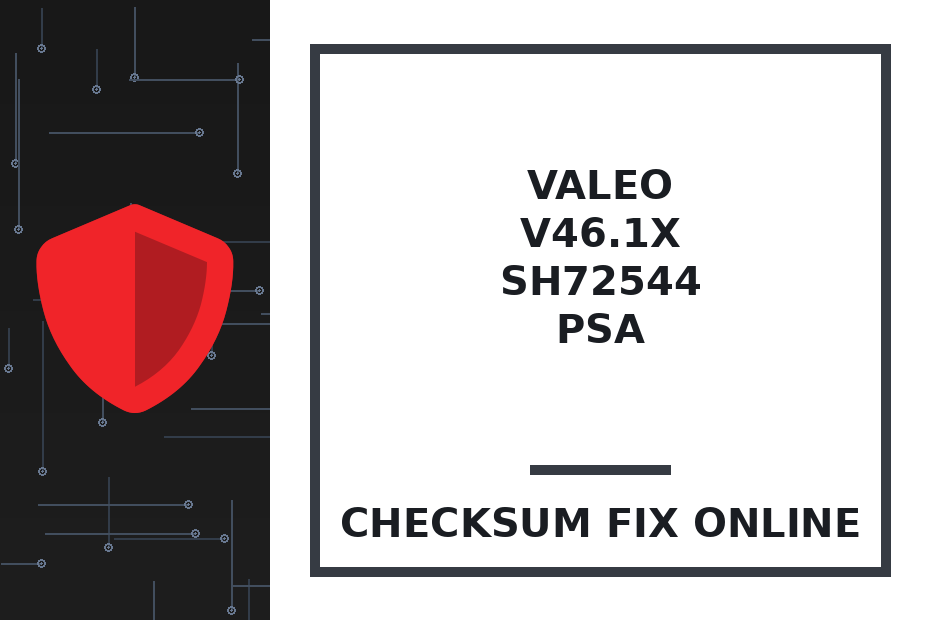 VALEO V46.1x SH72544 PSA — checksum fix online · CHIPOK