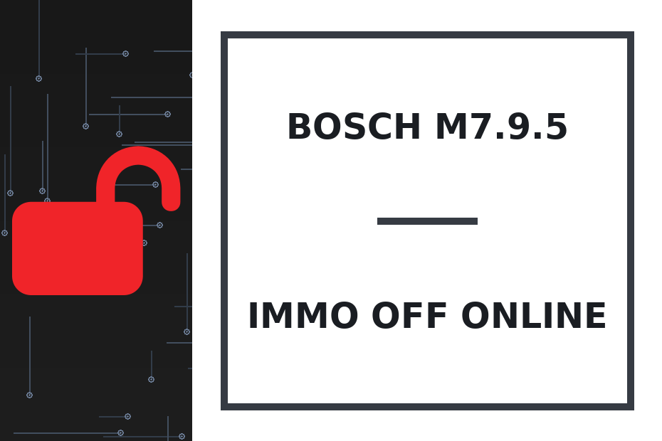 Bosch M7.9.5 Immo Off онлайн