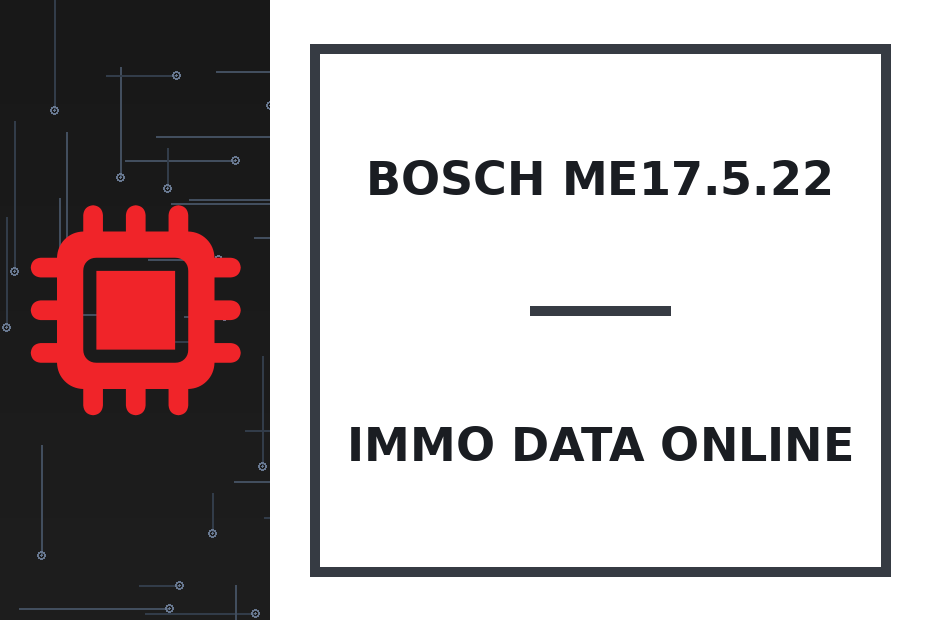 Bosch ME17.5.22 Immo Data онлайн