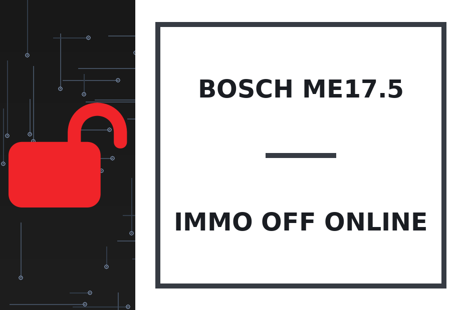 Bosch ME17.5 Immo Off онлайн