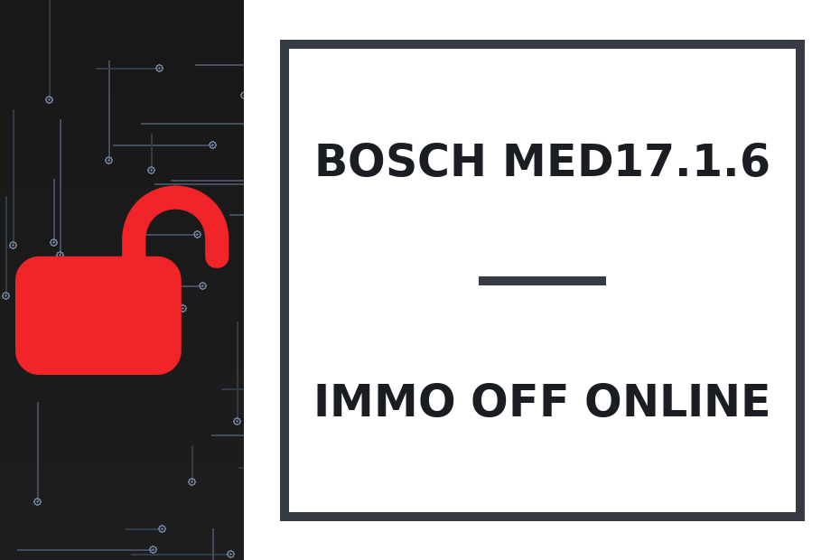 Bosch MED17.1.6 Immo Off online