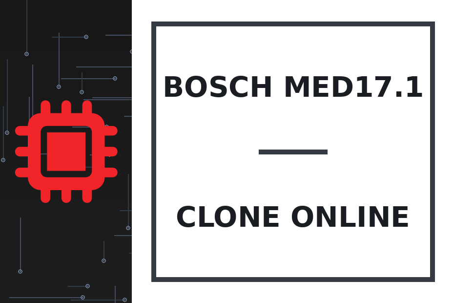 Bosch MED17.1 Clone online