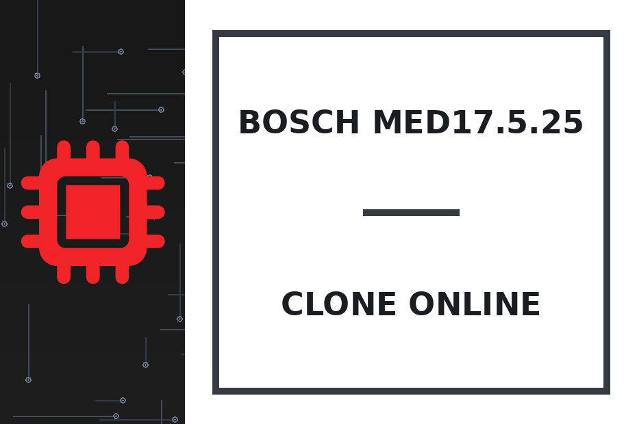 Bosch MED17.5.25 Clone онлайн