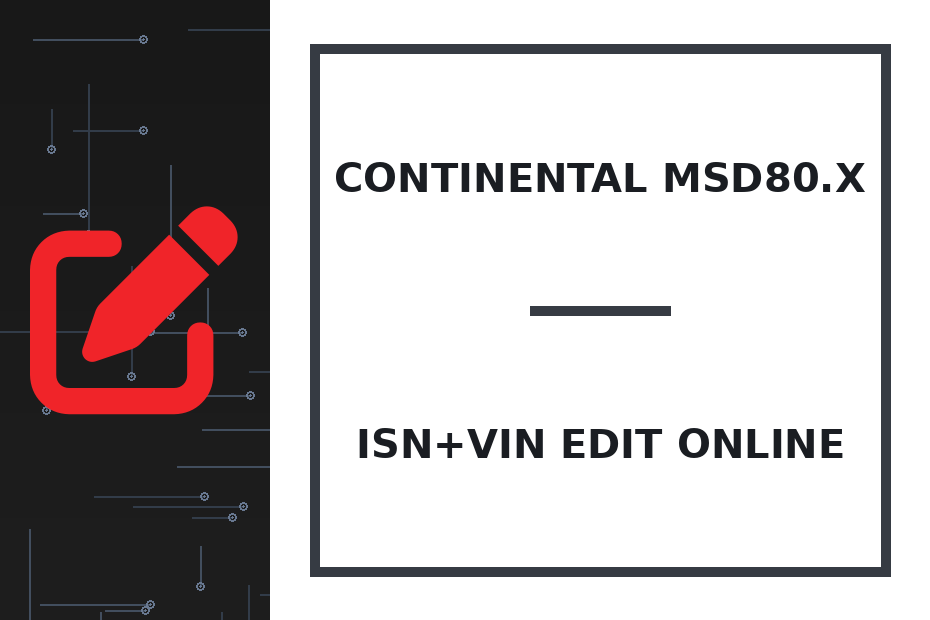 Continental MSD80.x ISN+VIN Edit online