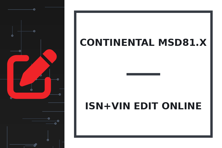 Continental MSD81.x ISN+VIN Edit online