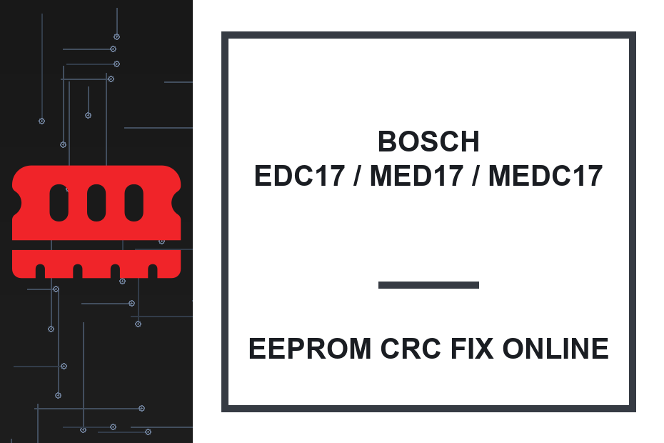 EEPROM CRCEDC17 / MED17 / MEDC17 — EEPROM CRC FIX ONLINE